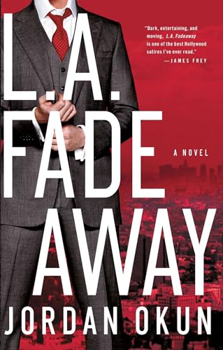 9781451651980: L.A. Fadeaway: A Novel