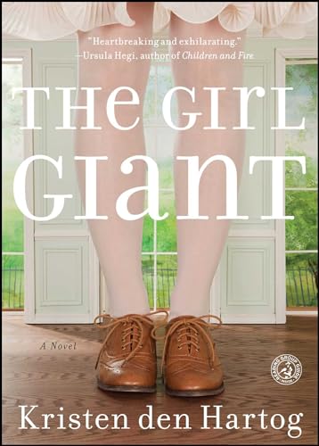 Stock image for The Girl Giant : A Novel for sale by Better World Books: West