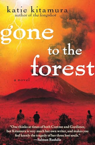 Beispielbild fr Gone to the Forest : A Novel zum Verkauf von Better World Books