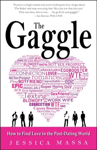 Beispielbild fr The Gaggle : How to Find Love in the Post-Dating World zum Verkauf von Better World Books