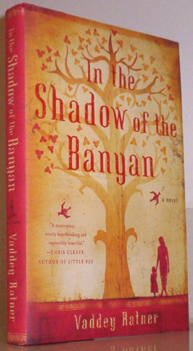 Stock image for In the Shadow of the Banyan: A Novel for sale by SecondSale
