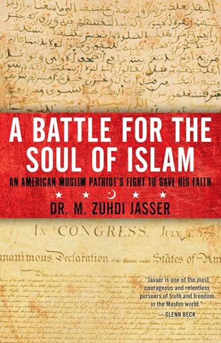 Stock image for A Battle for the Soul of Islam - an American Muslim Patriot's Fight to Save His Faith for sale by Booked Experiences Bookstore