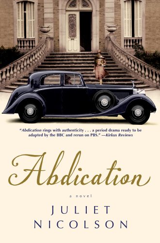 Beispielbild fr Abdication: A Novel zum Verkauf von Your Online Bookstore