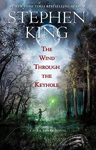 Beispielbild fr The Wind Through the Keyhole: A Dark Tower Novel zum Verkauf von WorldofBooks