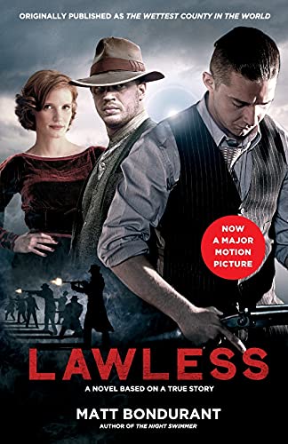Stock image for Lawless: A Novel Based on a True Story for sale by Wonder Book