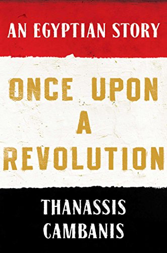 Once Upon a Revolution: An Egyptian Story