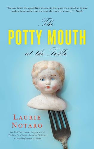 Imagen de archivo de The Potty Mouth at the Table a la venta por ThriftBooks-Phoenix