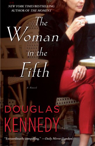 9781451659566: Woman in the Fifth by Douglas Kennedy (2011-07-05)