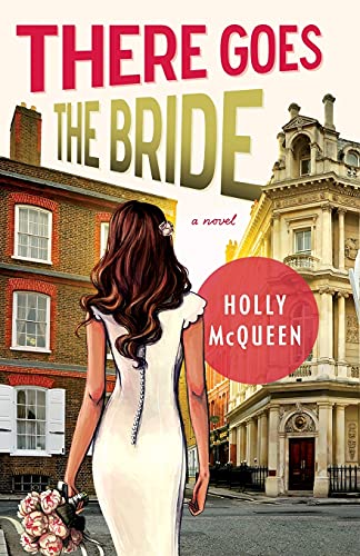 9781451660937: There Goes the Bride: A Novel