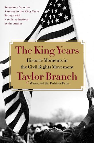 9781451662467: The King Years: Historic Moments in the Civil Rights Movement