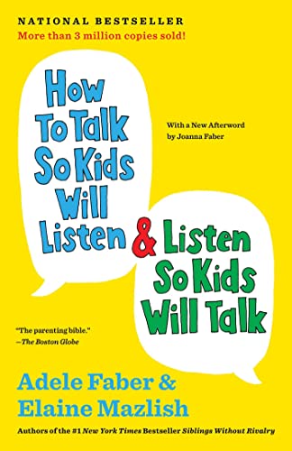Beispielbild fr How to Talk So Kids Will Listen and Listen So Kids Will Talk zum Verkauf von Better World Books