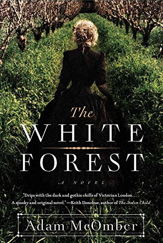 Imagen de archivo de The White Forest a la venta por Better World Books: West