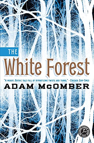 Imagen de archivo de The White Forest: A Novel a la venta por SecondSale