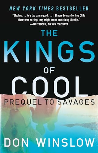 Imagen de archivo de The Kings of Cool: A Prequel to Savages a la venta por Bulk Book Warehouse