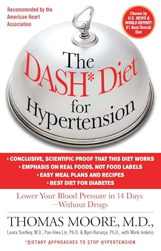 The DASH Diet for Hypertension (9781451665581) by Jenkins, Mark; Moore, Thomas J.