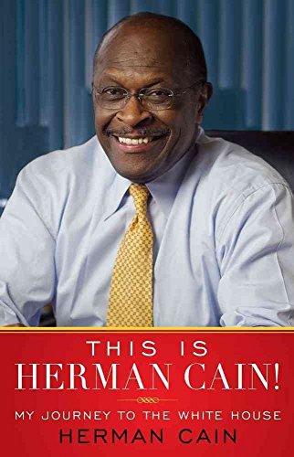 Stock image for This Is Herman Cain!: My Journey to the White House for sale by Gulf Coast Books