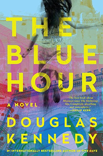 9781451666373: The Blue Hour: A Novel