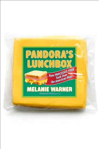 9781451666731: Pandora's Lunchbox: How Processed Food Took Over the American Meal