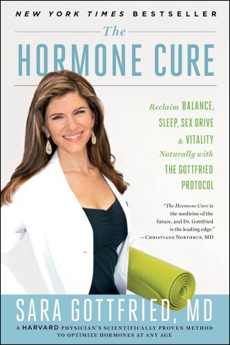 9781451666946: The Hormone Cure: Reclaim Balance, Sleep, Sex Drive and Vitality Naturally with the Gottfried Protocol