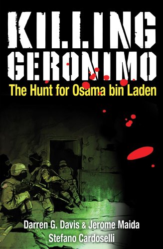 Imagen de archivo de Killing Geronimo: The Hunt for Osama bin Laden a la venta por SecondSale