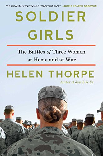 9781451668100: Soldier Girls: The Battles of Three Women at Home and at War