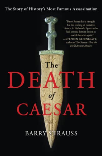 Stock image for The Death of Caesar : The Story of History's Most Famous Assassination for sale by Better World Books Ltd