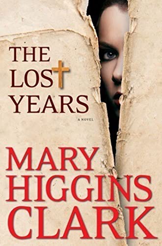 9781451668865: The Lost Years