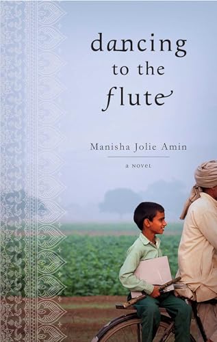 Stock image for Dancing to the Flute A Novel for sale by SecondSale