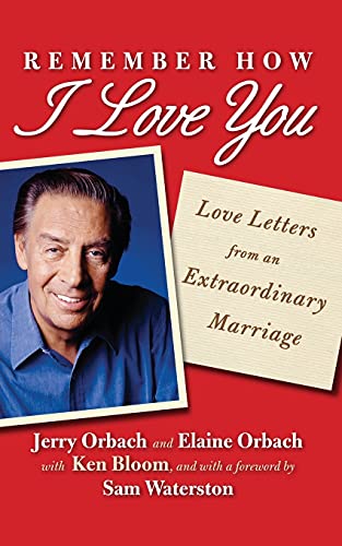 9781451672084: Remember How I Love You: Love Letters from an Extraordinary Marriage