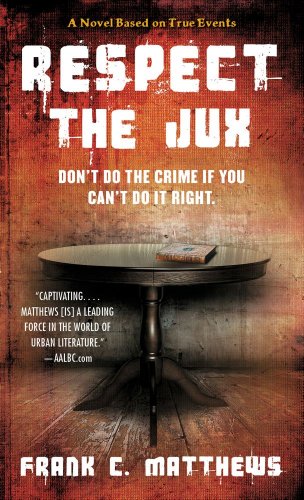 Stock image for Respect the Jux for sale by Better World Books