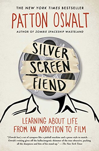 Stock image for Silver Screen Fiend: Learning about Life from an Addiction to Film for sale by ThriftBooks-Atlanta