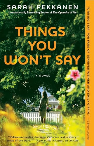 Stock image for Things You Won't Say: A Novel for sale by Wonder Book