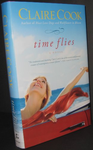 Imagen de archivo de Time Flies: A Novel a la venta por More Than Words