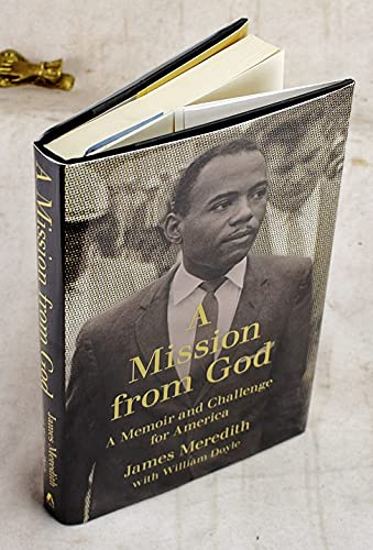 Stock image for A Mission from God: A Memoir and Challenge for America for sale by BooksRun