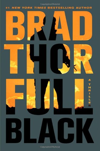 Beispielbild fr Full Black: A Thriller (11) (The Scot Harvath Series) zum Verkauf von Wonder Book