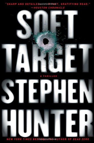 Stock image for Soft Target (Ray Cruz, Book 2) for sale by Off The Shelf