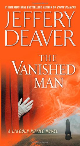 Beispielbild fr The Vanished Man : A Lincoln Rhyme Novel zum Verkauf von Better World Books