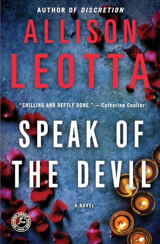 Beispielbild fr Speak of the Devil: A Novel (Anna Curtis Series) zum Verkauf von SecondSale