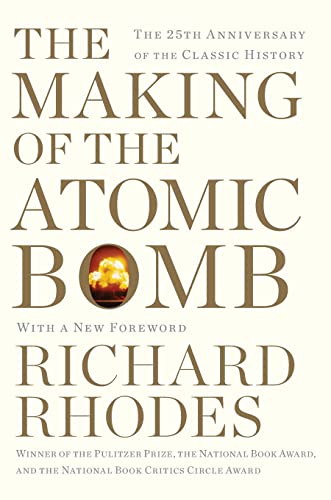 9781451677614: The Making of the Atomic Bomb: The 25th Anniversary Edition