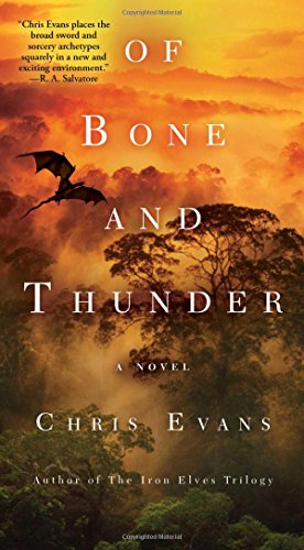 Stock image for Of Bone and Thunder : A Novel for sale by Better World Books
