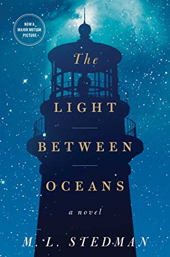 Stock image for The Light Between Oceans: A Novel for sale by Gulf Coast Books