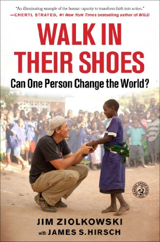 Stock image for Walk in Their Shoes: Can One Person Change the World? for sale by Orion Tech