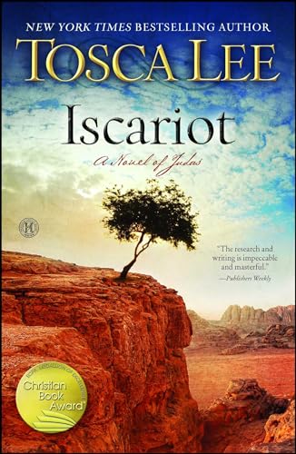 Beispielbild fr Iscariot: A Novel of Judas zum Verkauf von Wonder Book