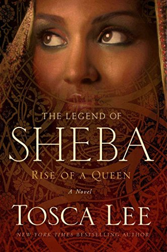 Stock image for The Legend of Sheba: Rise of a Queen for sale by Decluttr