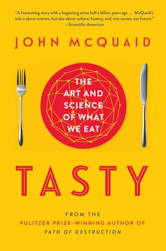 

Tasty : The Art and Science of What We Eat