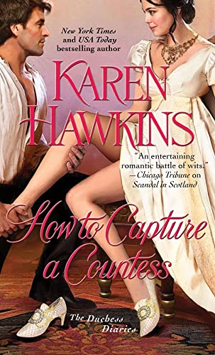 Beispielbild fr How to Capture a Countess (1) (The Duchess Diaries) zum Verkauf von Wonder Book
