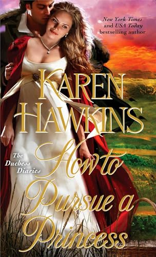 9781451685206: How to Pursue a Princess (2) (The Duchess Diaries)