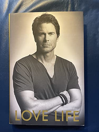Love Life (9781451685718) by Lowe, Rob