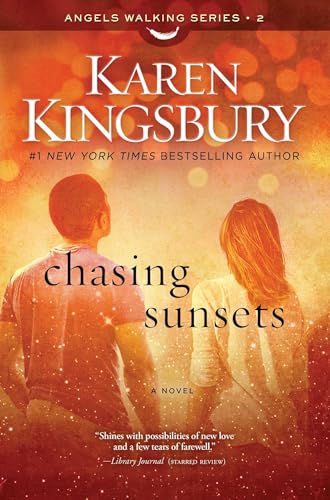 9781451687521: Chasing Sunsets: A Novel: A Novelvolume 2