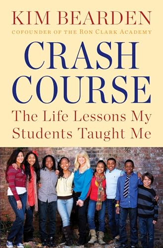 Beispielbild für Crash Course: The Life Lessons My Students Taught Me zum Verkauf von SecondSale
